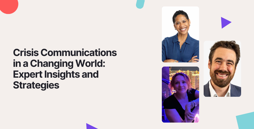 Crisis Communications in a Changing World: Expert Insights and Strategies